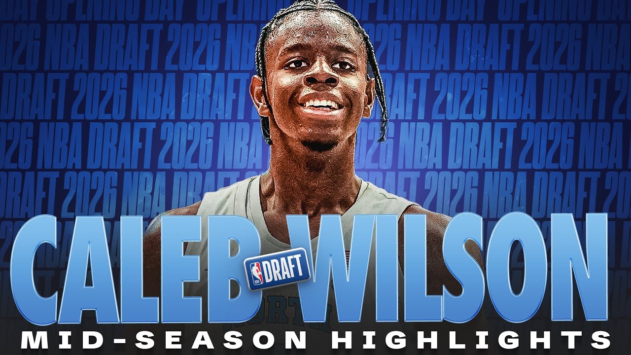 North Carolina freshman forward Caleb Wilson Mid-Season Highlights | 2026 NBA Draft