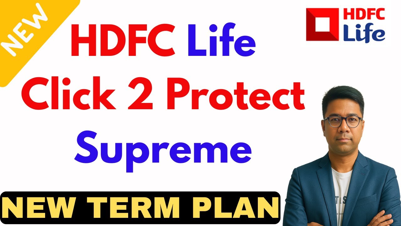 HDFC Life Click 2 Protect Supreme | HDFC Life Insurance| Term Insurance 2025