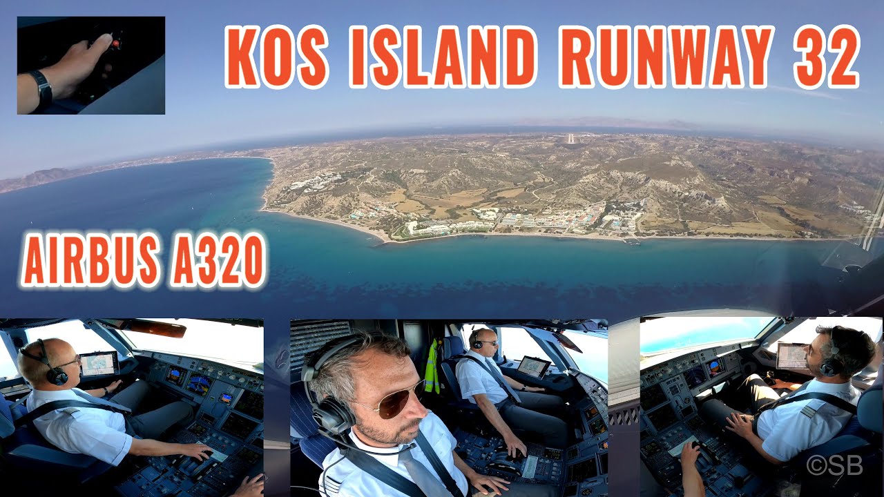 Kos Island (KGS) | Airbus pilots + cockpit view | approach and landing on runway 32 | 4 cameras | 4k