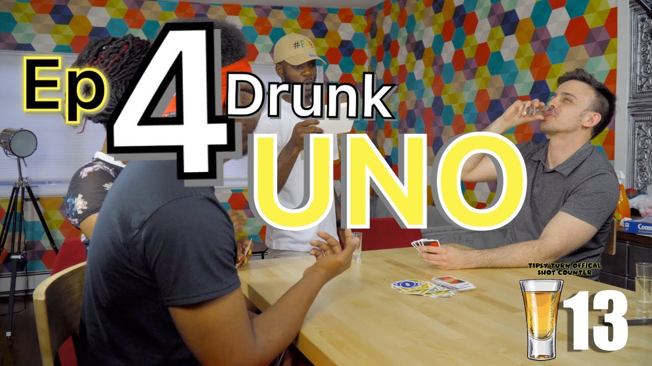 Tipsy Turn Ep 4 | Drunk UNO