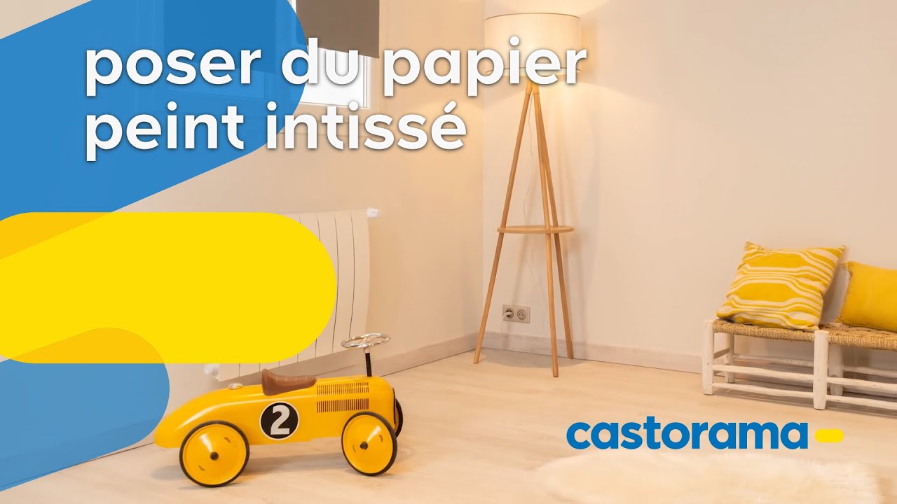 Comment poser du papier peint intissé ? (Castorama)