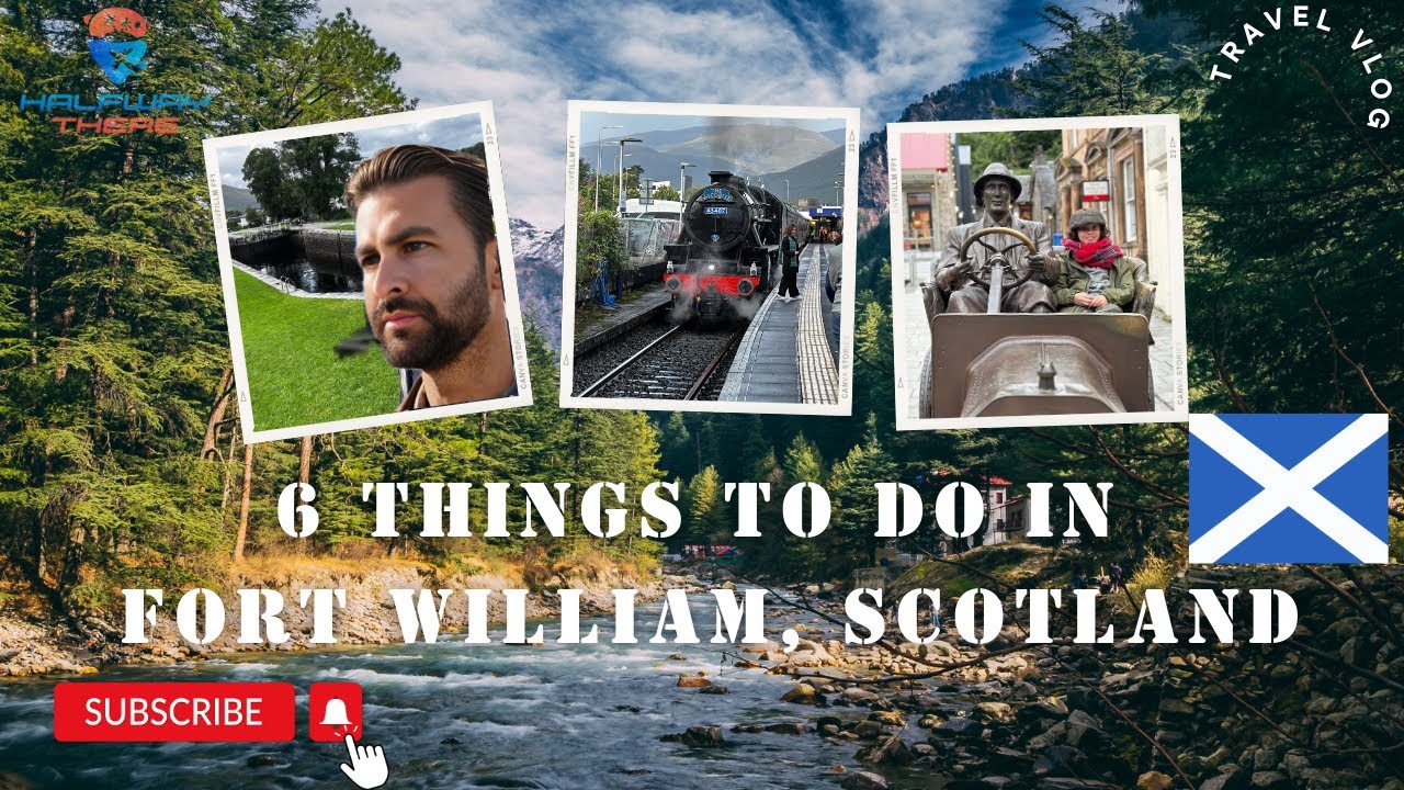 The Hidden Gems of Fort William (and why you should visit)