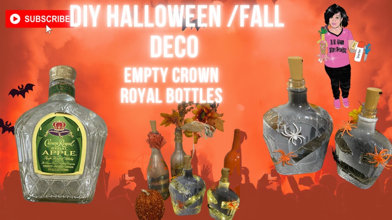 Empty Crown Royal Bottles| DIY Halloween/Fall Decor