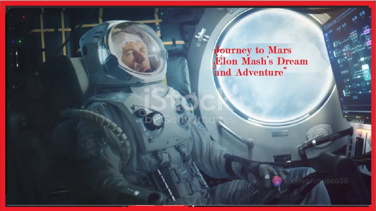 🪐🌏Journey to Mars Elon Mash&rsquo;s Dream and Adventure&rdquo; in English 🚀🌟