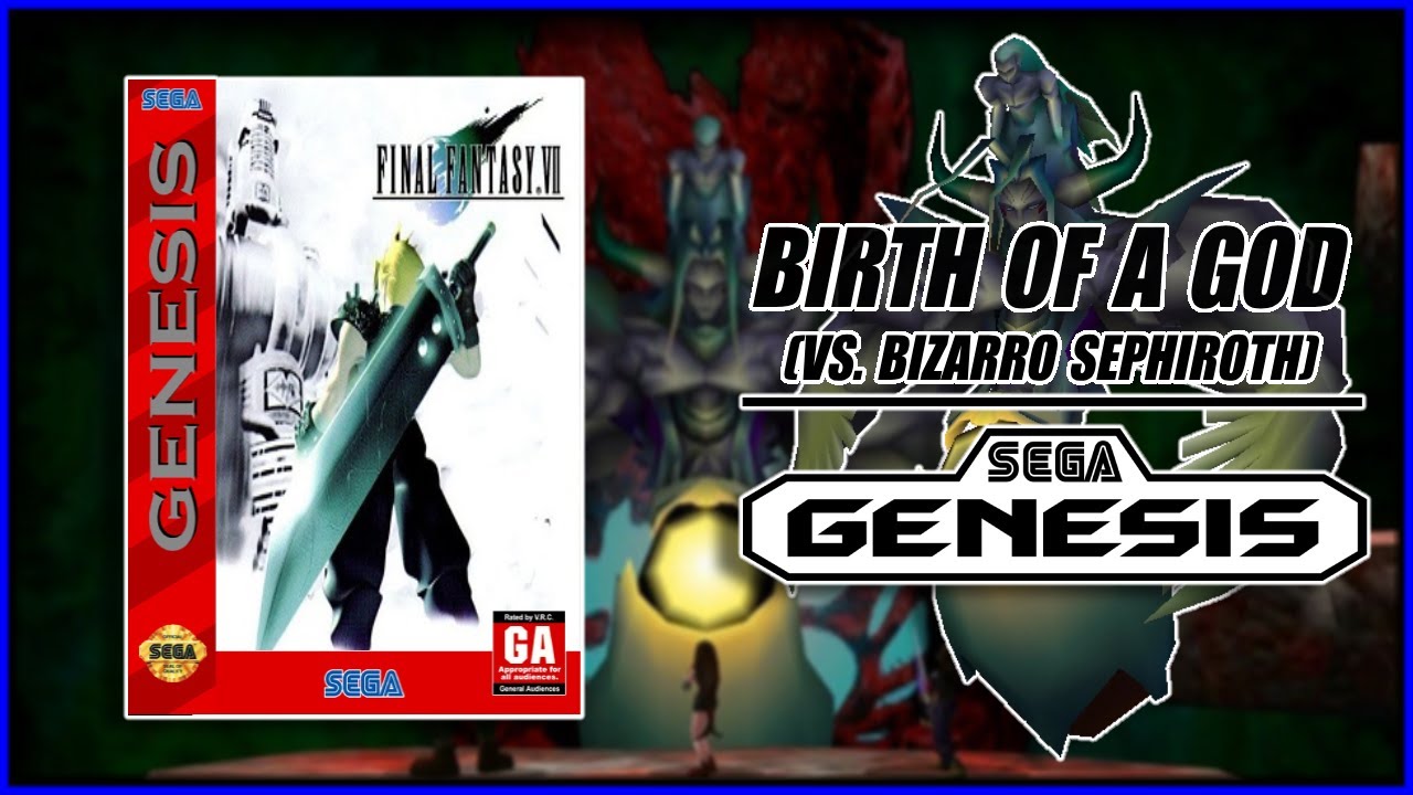 Birth of a God ~ Final Fantasy VII Sega Genesis Remix