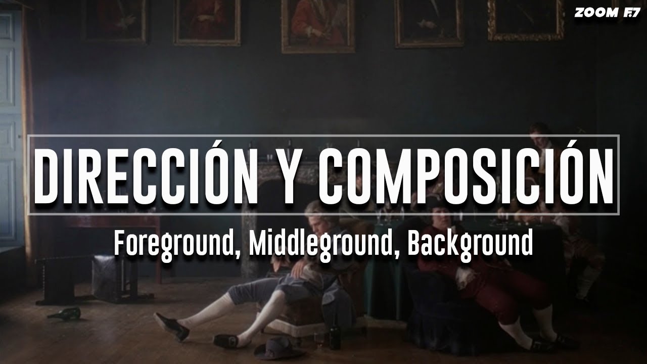 Direcci&oacute;n y composici&oacute;n: Foreground, Middleground y Background.