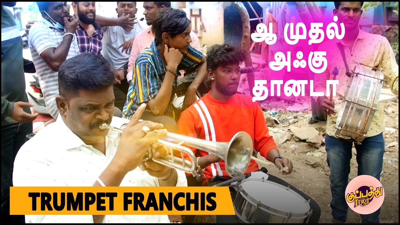 aah mudhal akku thana da Full Song Trumpet - Trumpet Franchis | Music is Instrumental: Trumpet