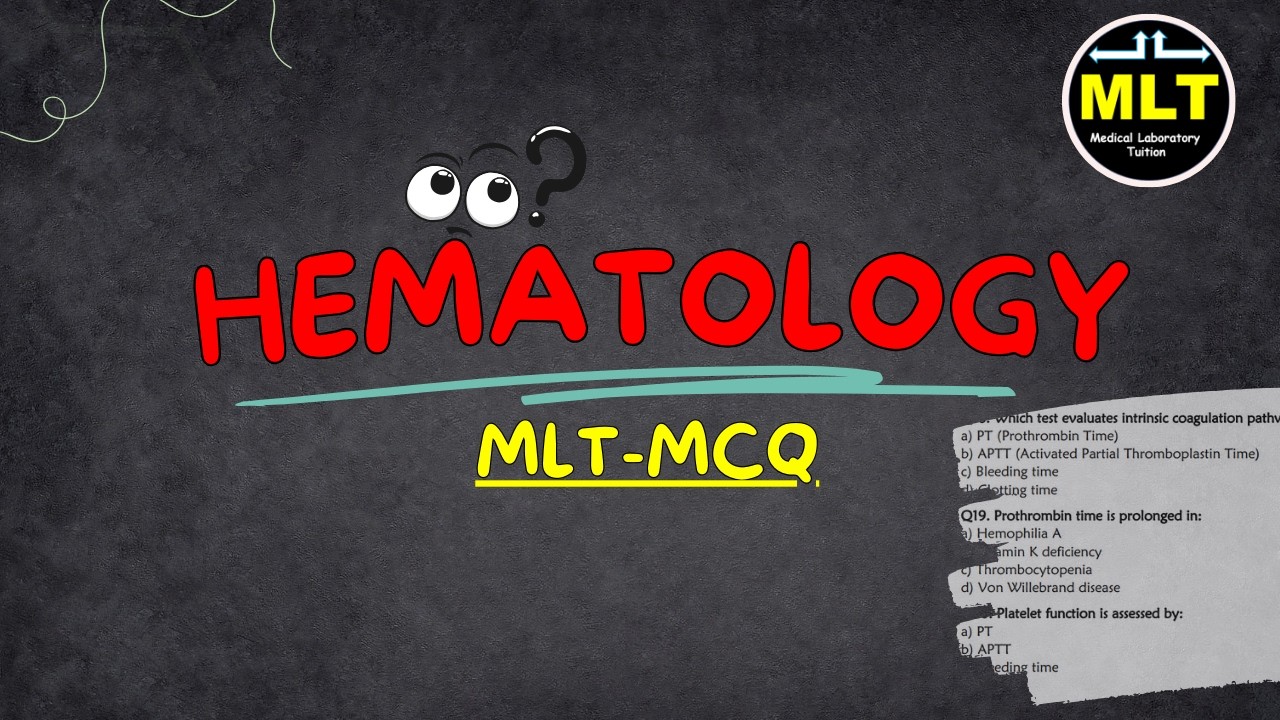 HEMATOLOGY MCQ in Hindi ||  Questions with Explanation