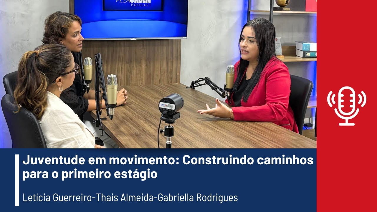 Pela Ordem - Juventude em movimento: Construindo caminhos para o primeiro estágio