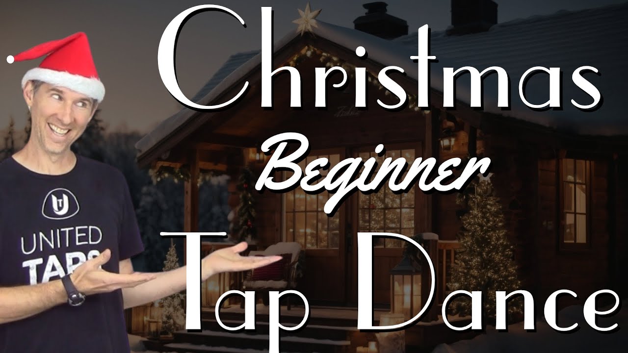 'Let It Snow' Beginner Christmas Tap Dance Lesson Tutorial