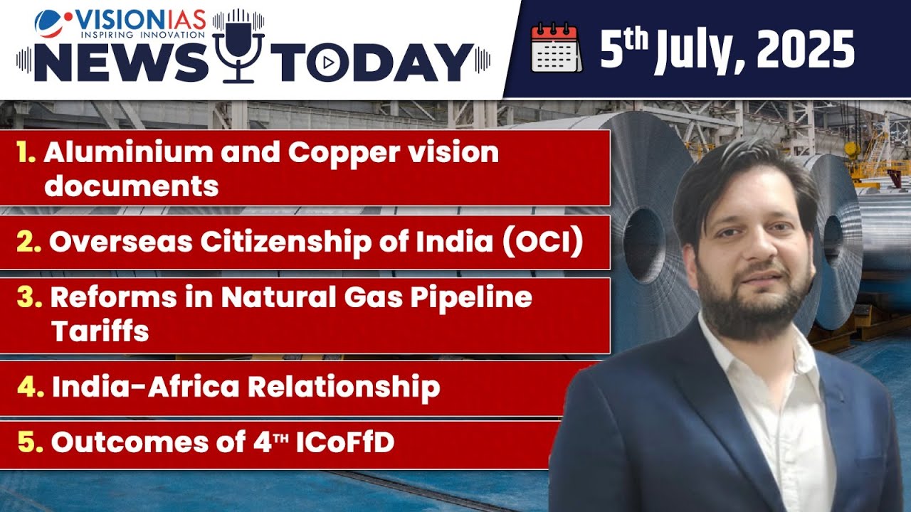 News Today | Daily Current Affairs | 5th July, 2025