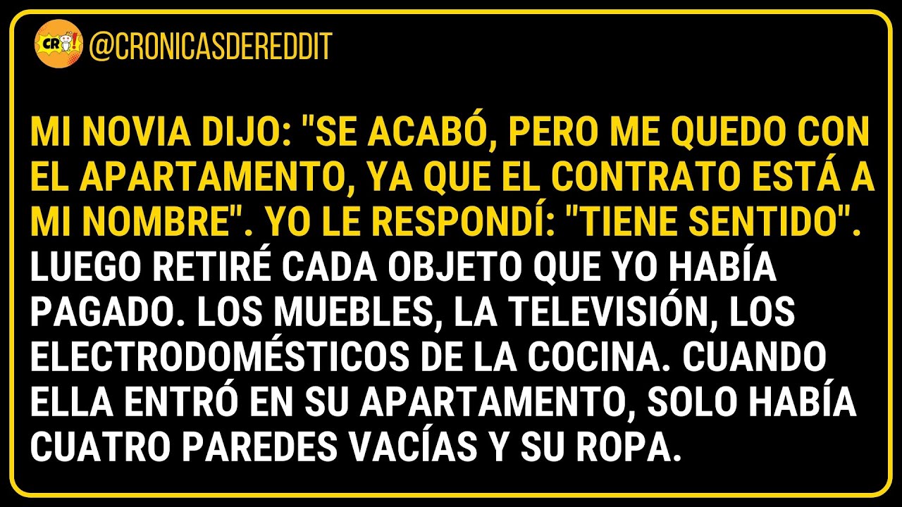 💥 Mi NOVIA me ECH&Oacute; del DEPTO&hellip; as&iacute; que la dej&eacute; SIN NADA (VENGANZA)