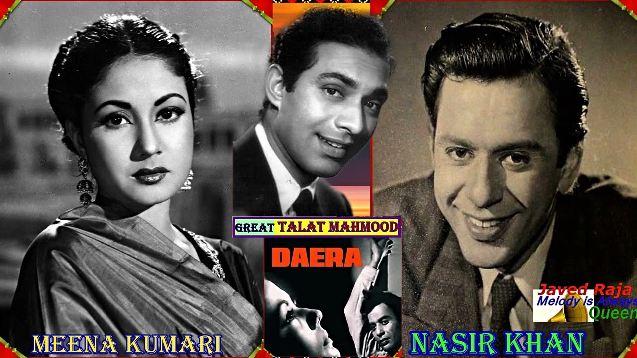 TALAT MAHMOOD~DAAIRA (1953)~[ 3 Songs]~(1)~AA BHI JA~(2)~ANSOO TO NAHIN~(3)~AE CHAND SITARO~*TRIBUTE