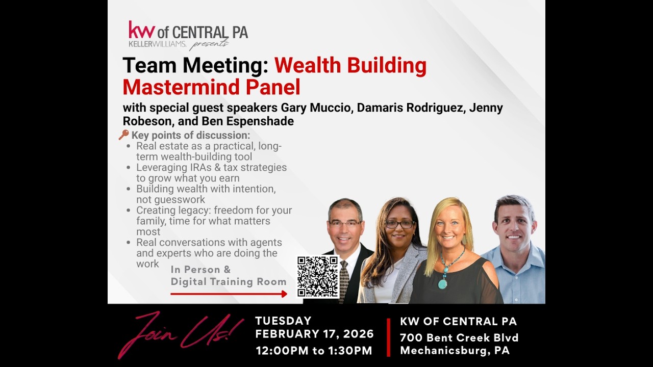 Feb Team Meeting: Wealth Building for Real Estate Agents in Central PA