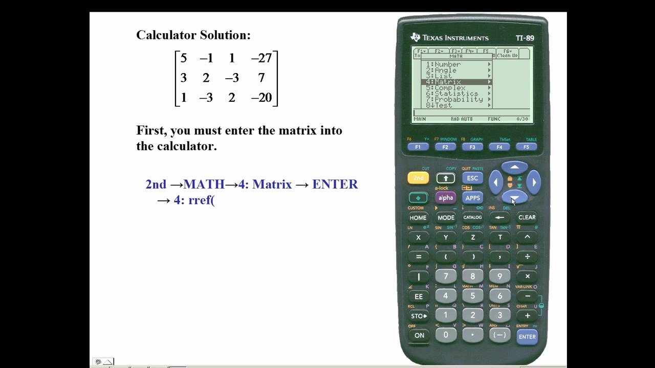Ti-89 - Solve a system of equaions using matrices