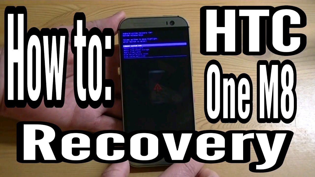 How To Get to Stock Recovery on the HTC One M8