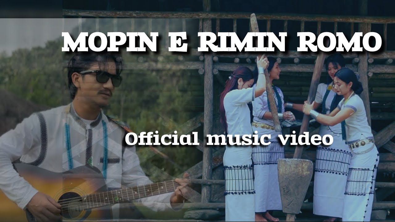 MOPIN E RIMIN ROMO | MARJUM NGOMDIR |GALO OFFICIAL MOPIN SONG 