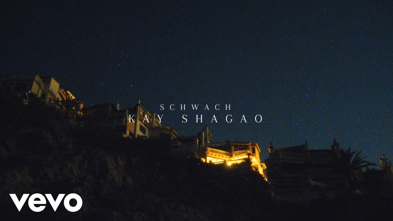 KAY SHAGAO - Schwach (official Visualizer)