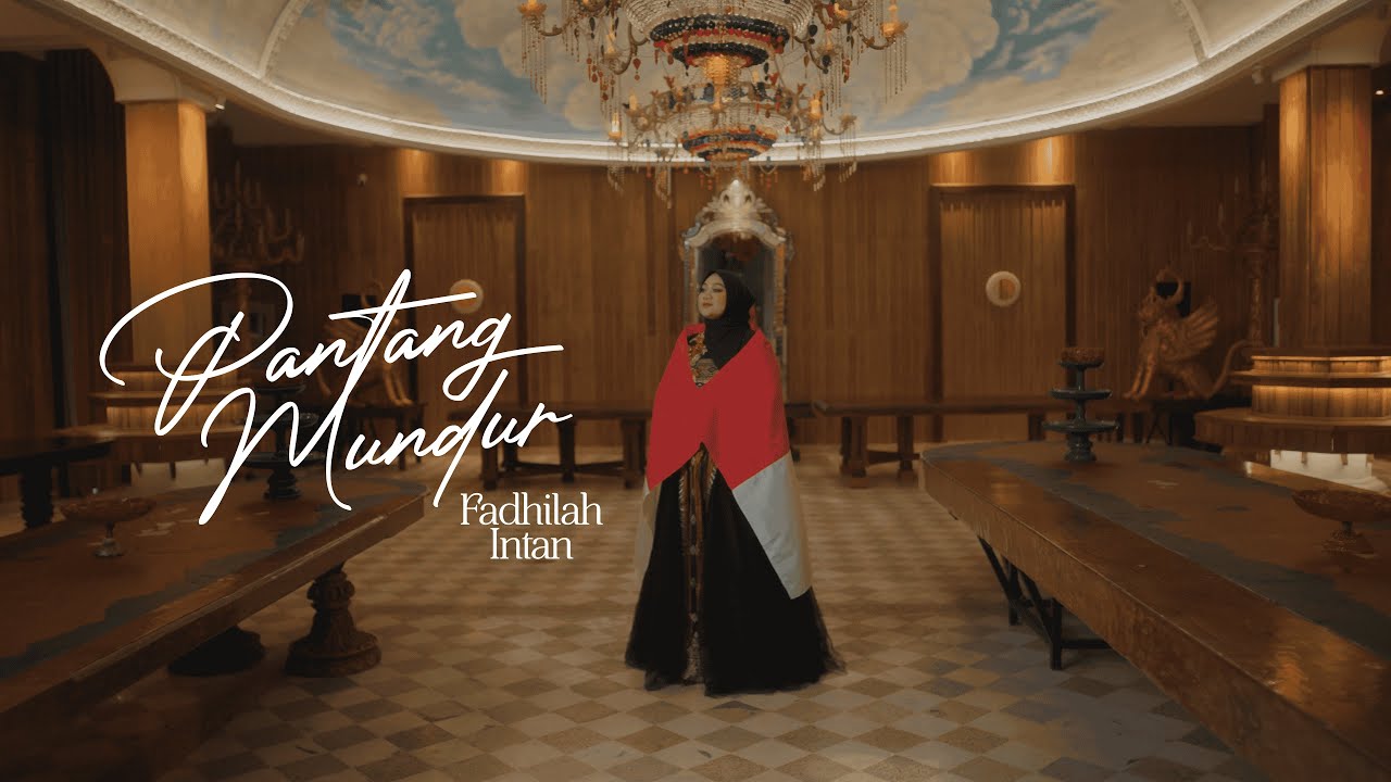 Fadhilah Intan - Pantang Mundur (Official Music Video)