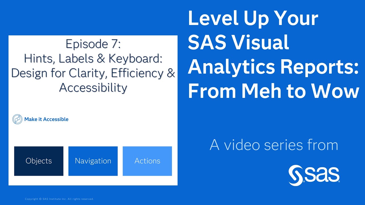 Hints, Labels and Keyboard | SAS Webcast Preview: From Meh to Wow