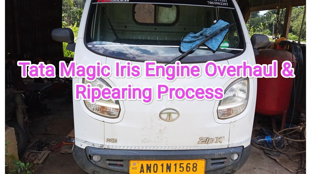 Tata Magic Iris Full Engine Overhaul