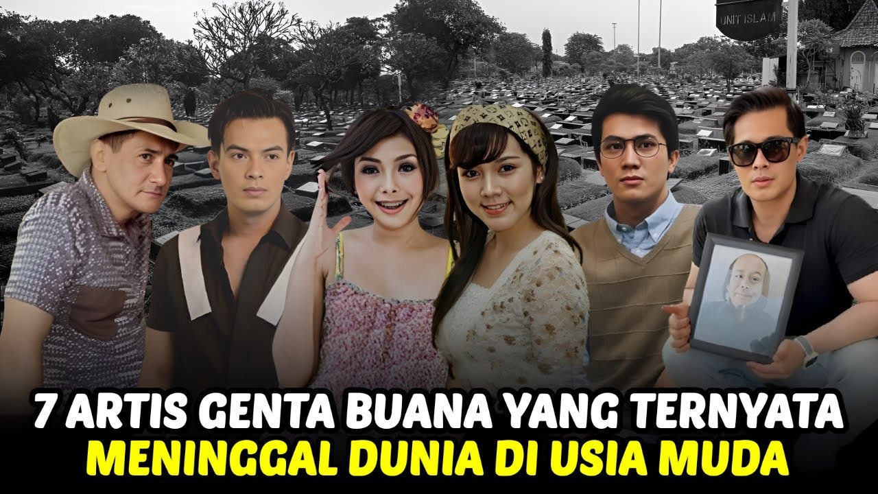 Pantas Tak Muncul Lagi di Tv! 7 Artis Genta Buana Ini Ternyata Meninggal Dunia