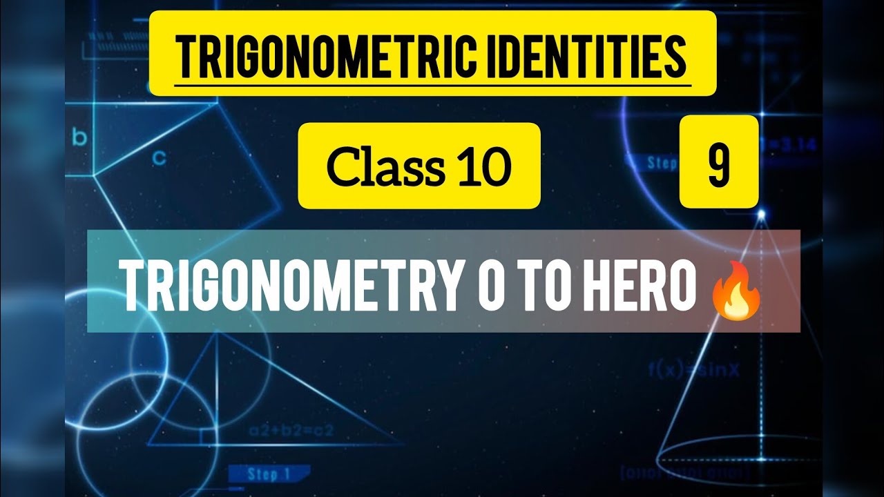 Class 10th (Lec-1) ||| Trigonometry Identities Made Easy | Basic Algebra ka Powerful Use#mathsmorph 