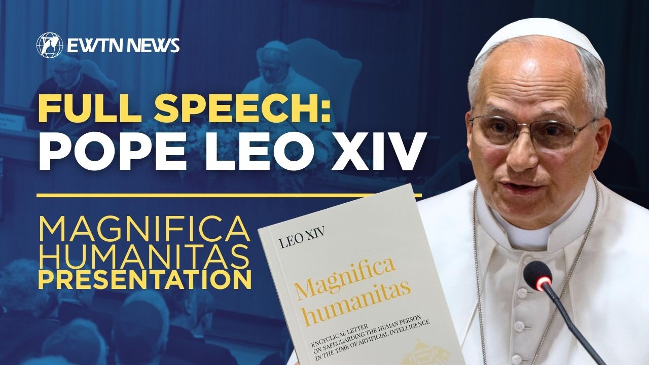 Pope Leo XIV Full Speech at Magnifica Humanitas Vatican Launch | EWTN News