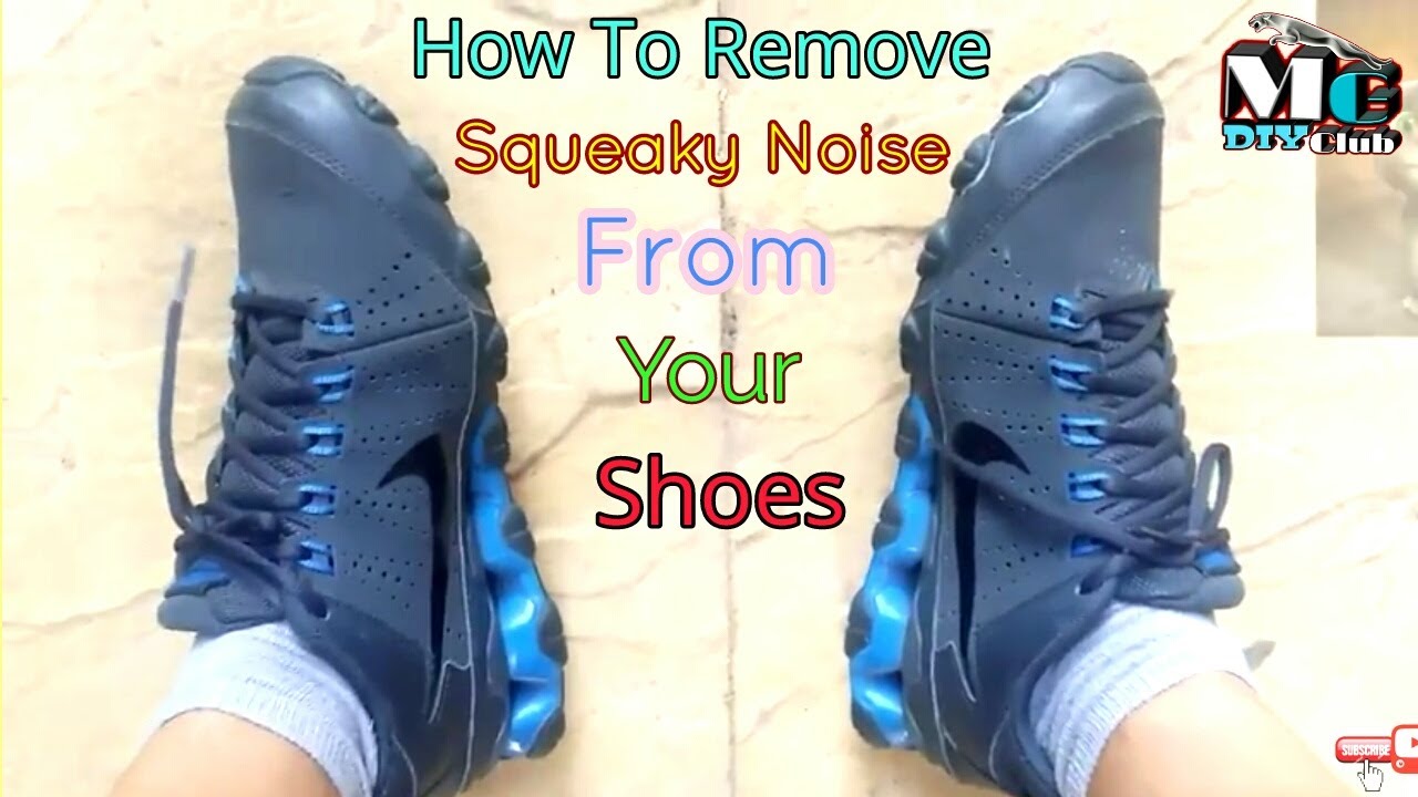 Learn how to remove squeaky noise from your shoes || easy and quick