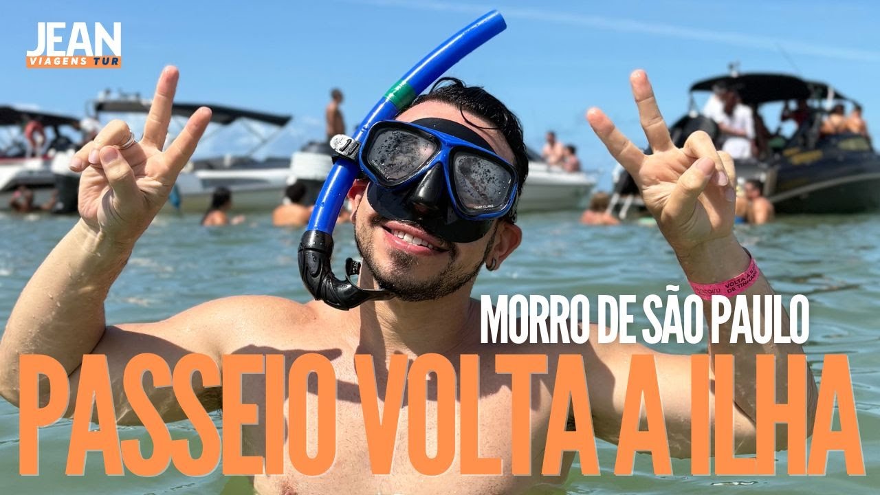 Passeio de volta a ilha em Morro de São Paulo Bahia| Jean Viagens Tur