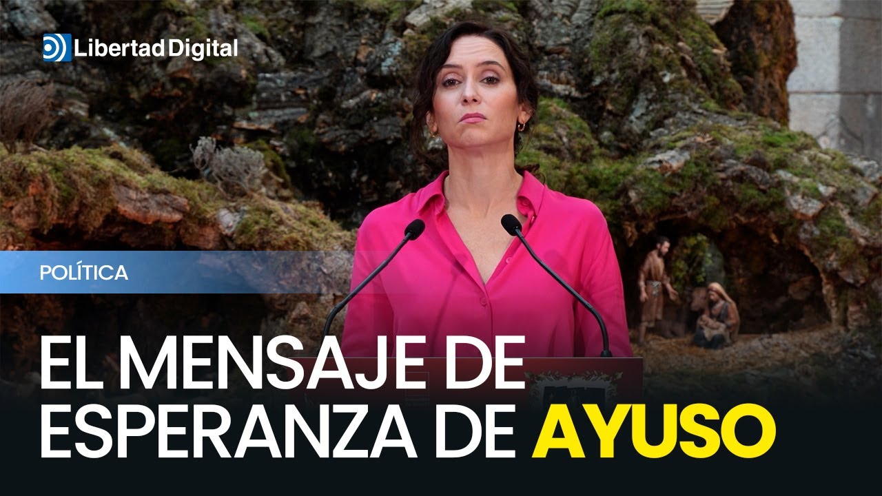 Ayuso pide “recuperar la fe y la esperanza” esta Navidad