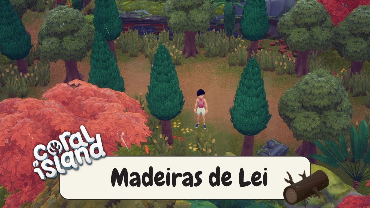 Como ter MUITAS Madeiras de Lei em Coral Island!!!