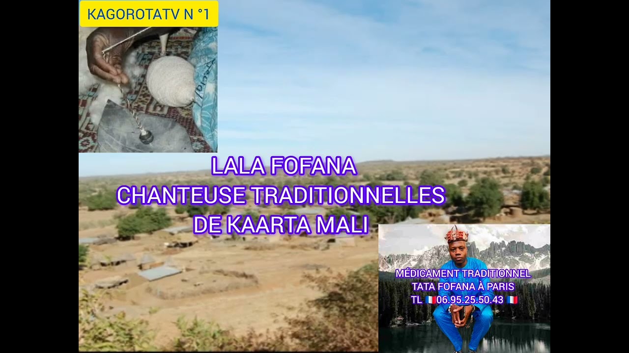 LALA FOFANA CHANTEUSE TRADITIONNELLES DE KAARTA MALI 