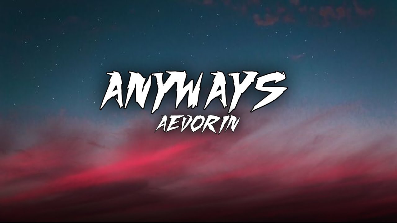 ANYWAYS | #AEVORIN #DeepLoveSong #HeartfeltMusic #RomanticSong #AIgeneratedMusic #EmotionalMusic