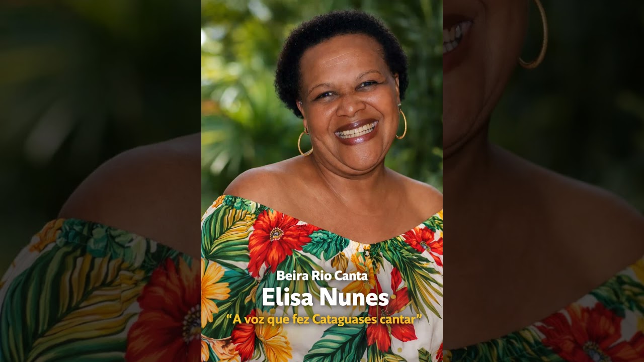 Beira Rio Canta Elisa Nunes | Homenagem ao Samba de Cataguases