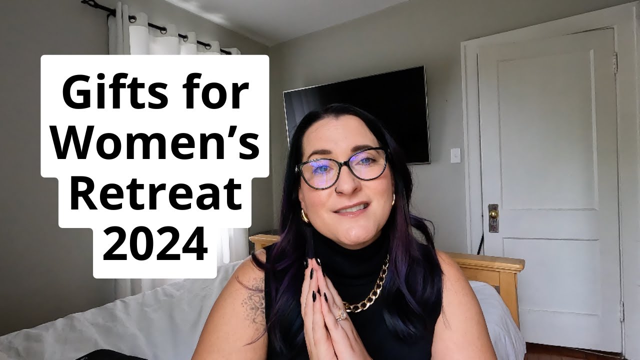 2024 Gifts for a Luxury Women's Retreat || Retreat Planning || DIY Retreat Gifts