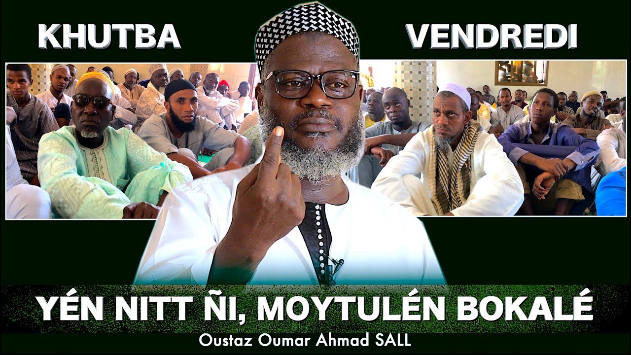 Khoutba : Oh gens ! Évitez les péchés, évitez le Shirk | 04-10-2019 | Oustaz Oumar SALL