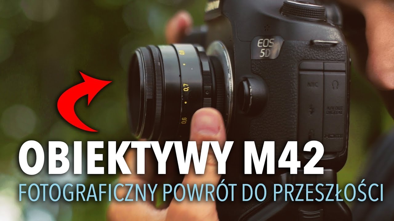 Obiektywy M42 | Fotograficzny Powrót do Przeszłości