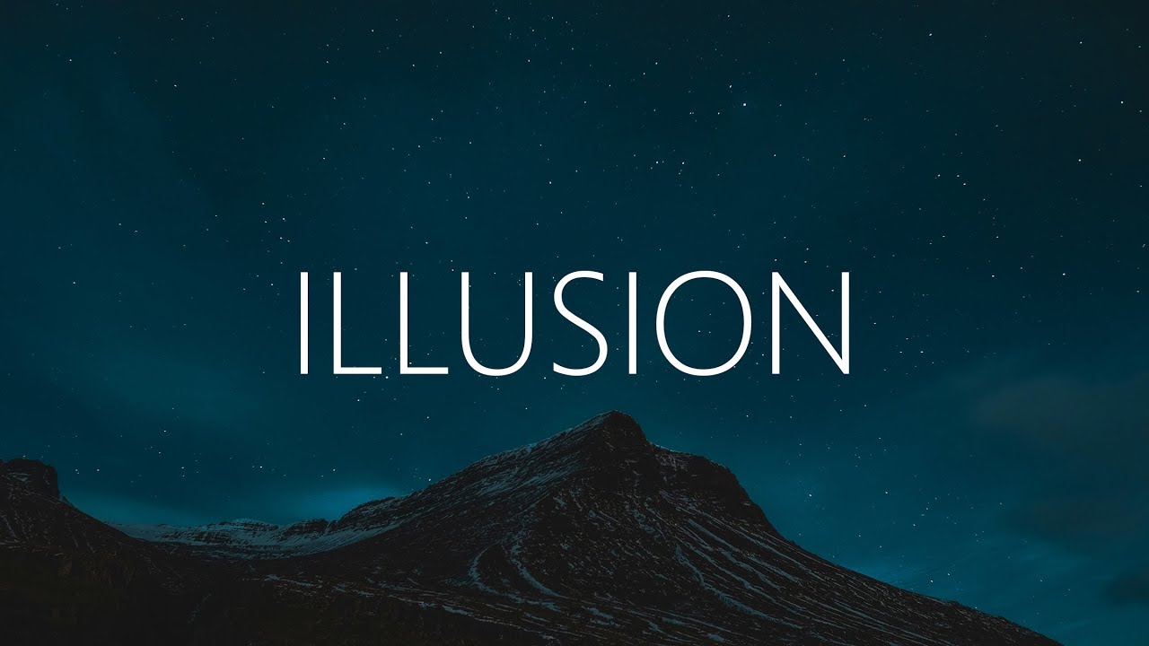 Mike Williams, Brooks & WHAT EVA - Illusion (Lyrics)