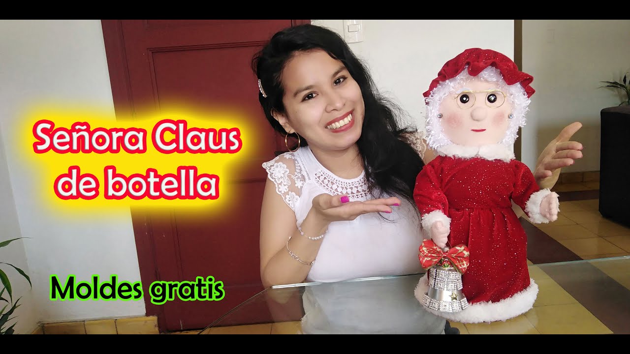 Señora Claus de Botella/ Mamá Noela Tutorial