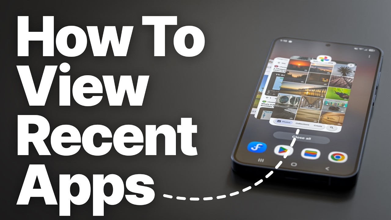 How to See Recent Apps on Android (Gesture & Button Navigation Shortcuts)