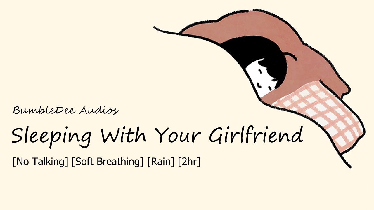[ASMR] Sleeping With Your Girlfriend on a Rainy Night [No Talking] [Soft Breathing] [Rain]