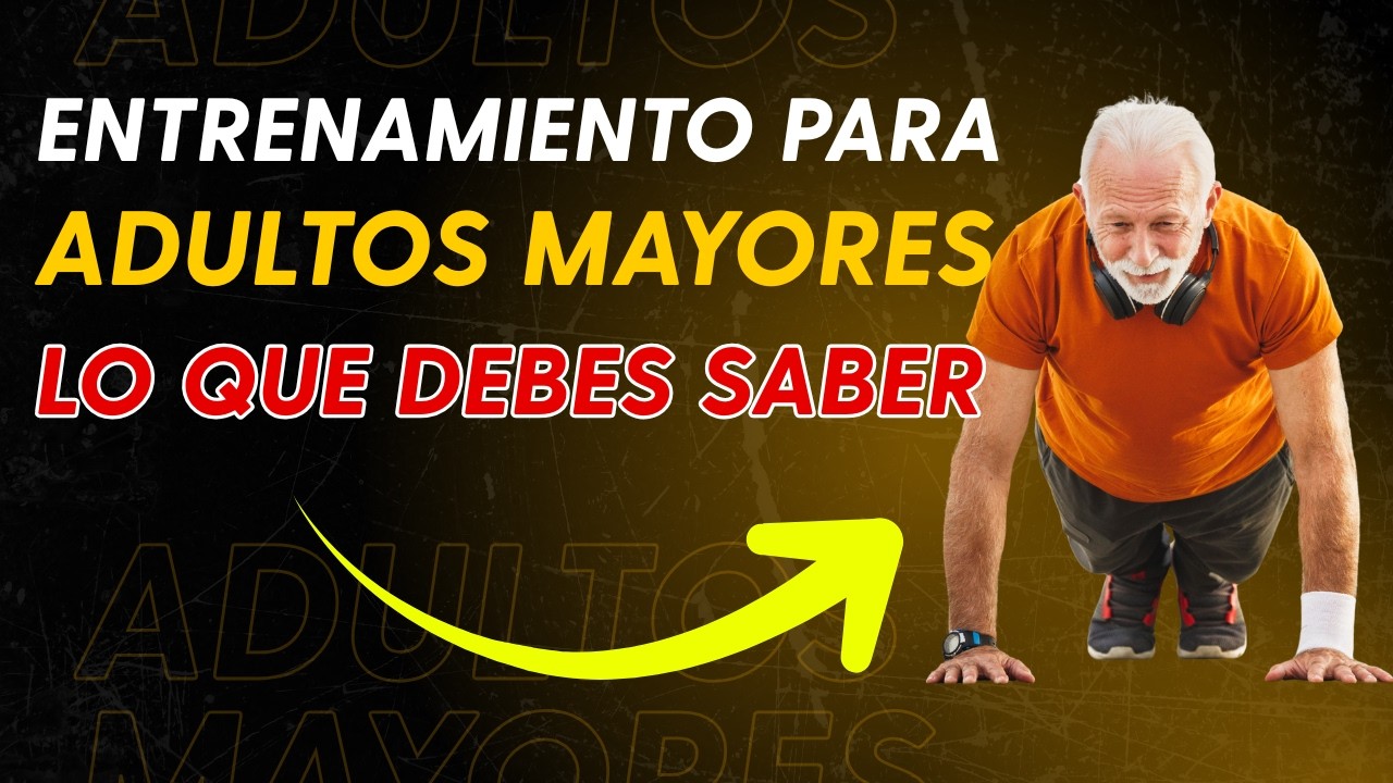 Cómo diseñar sesiones seguras para adultos mayores - pruebas físicas - AMEDWEB