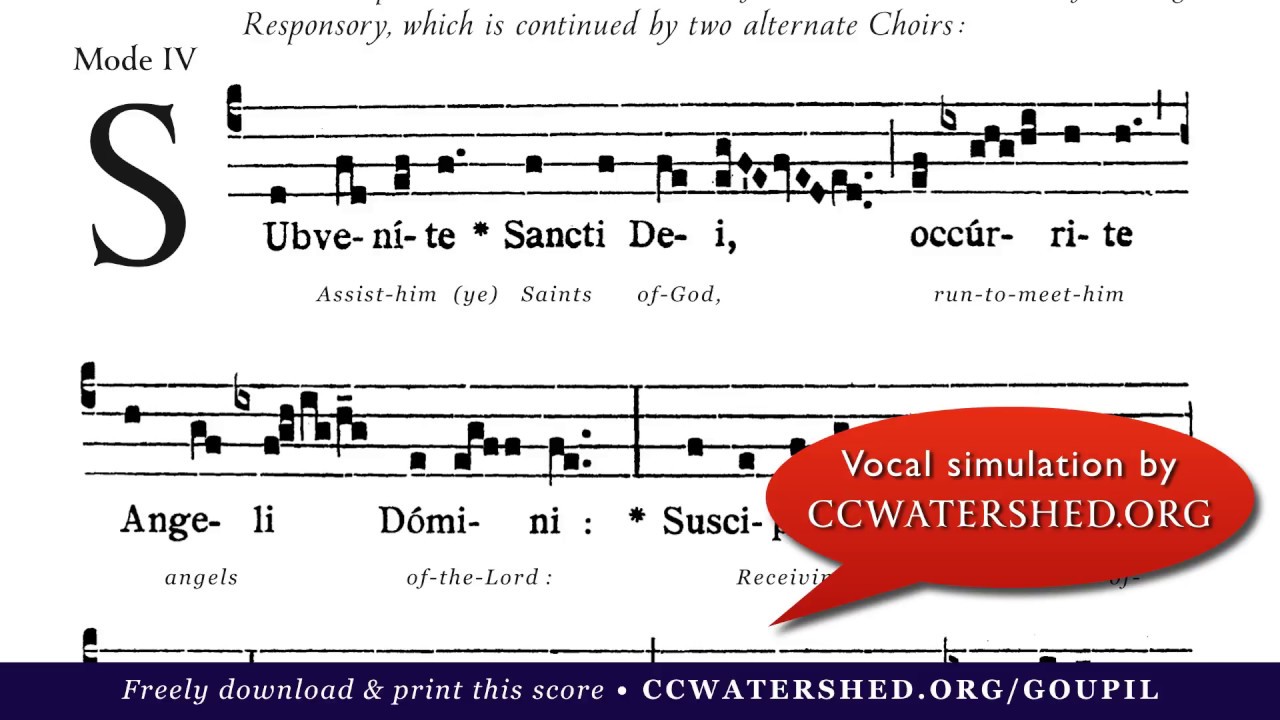 Subveníte Sáncti Déi, Occúrite Ángeli Dómini (Requiem Mass)