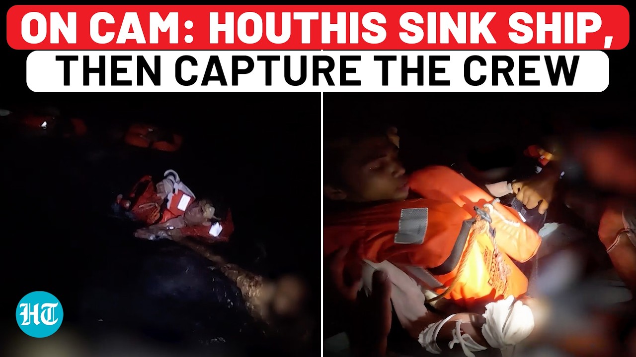 On Cam: Houthis Sink Ship Then Capture Crew, Provide First-Aid; Western Navies Watch In Humiliation