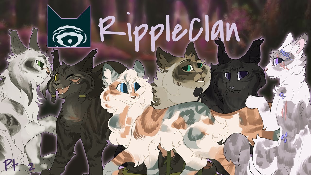 [Lets Art] RippleClan | Pt. 2