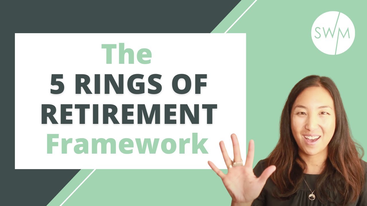 Build The Perfect Retirement With The 5 Rings Framework
