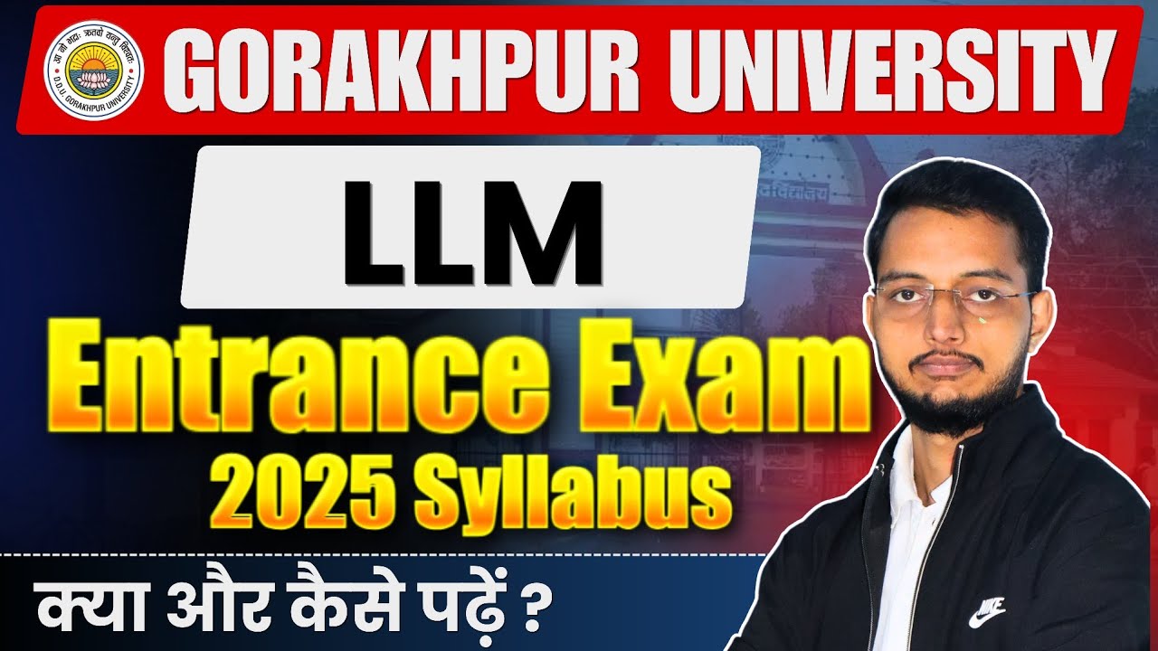 DDU Gorakhpur University LLM Entrance Exam 2025 Syllabus | Hostel, Fee, Book | कैसे करें तैयारी?