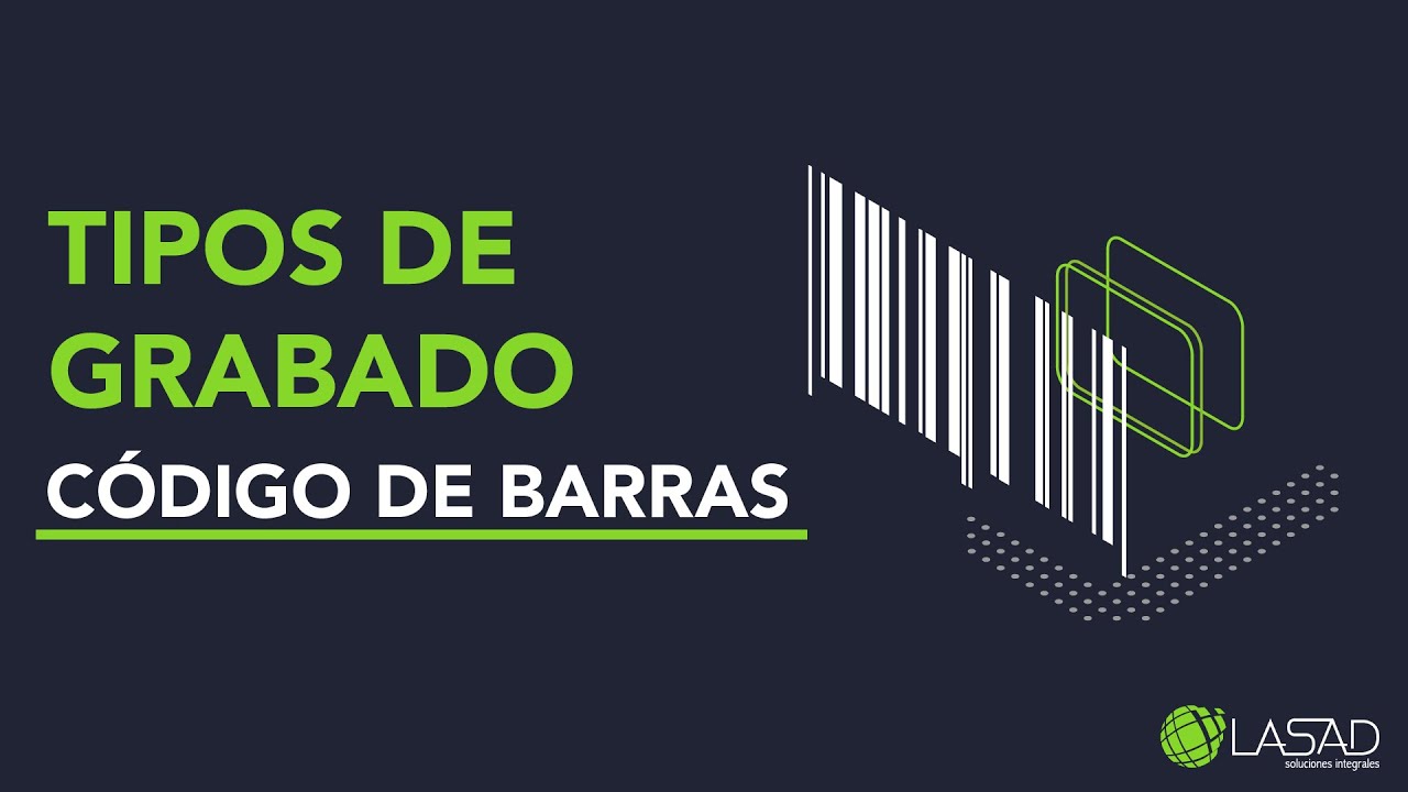 Tipos de grabado de Códigos de barras