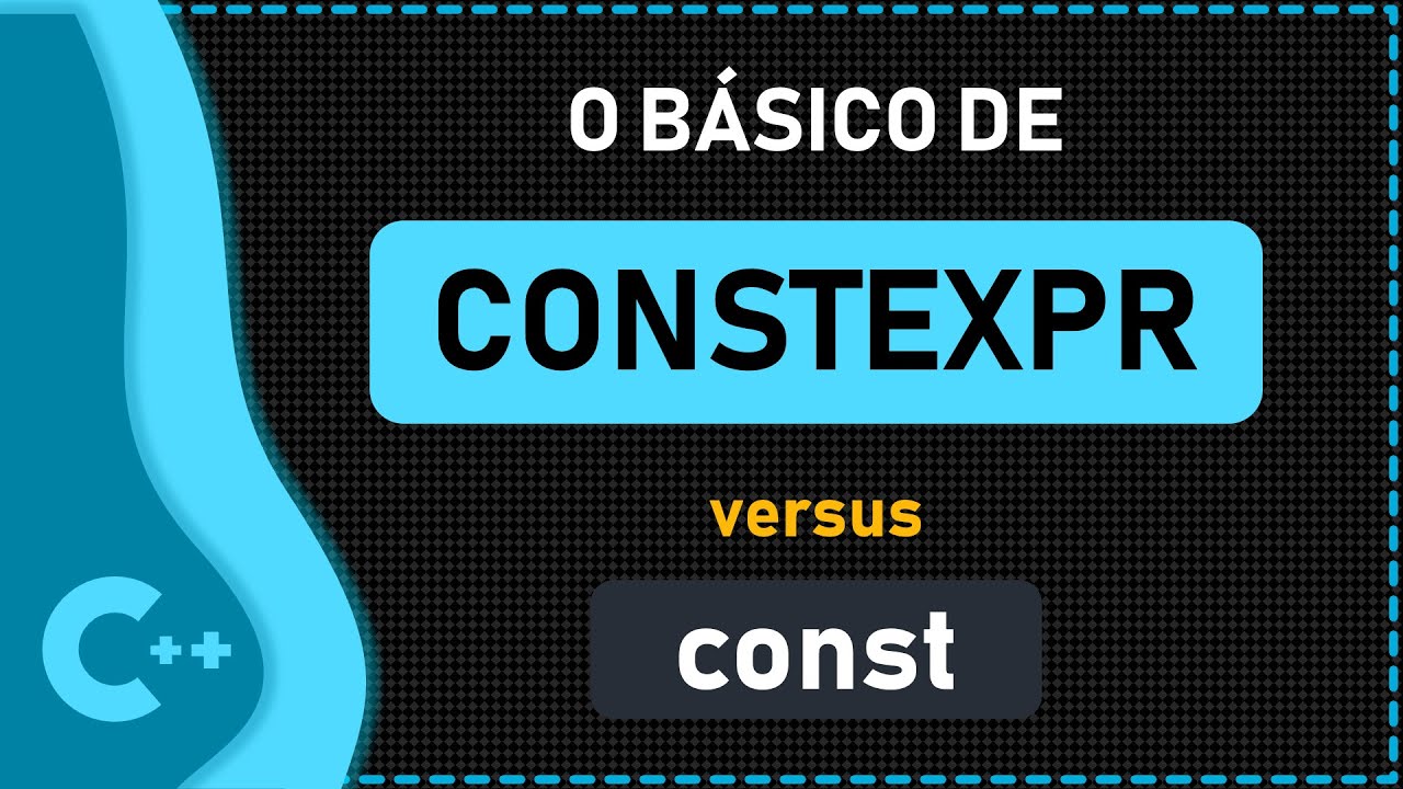 Constexpr versus Const